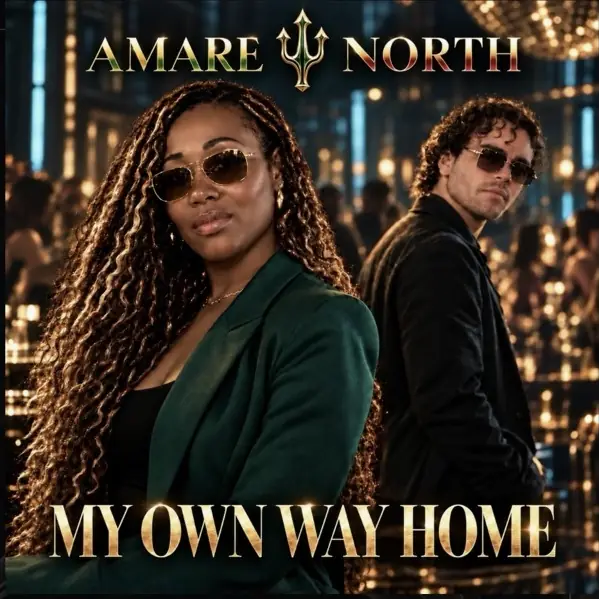 My Own Way Home — AMARE x NORTH official cover